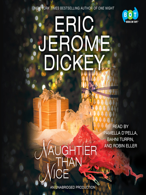 Title details for Naughtier than Nice by Eric Jerome Dickey - Wait list